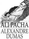 Ali Pacha (eBook): Celebrated Crimes